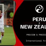 Watch Peru vs New Zealand online- How to live stream International Friendly