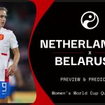 Netherlands Women v Belarus Women live stream: How to watch Women's World Cup qualifying online
