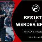 Watch Besiktas v Werder Bremen online: Live stream today's club friendly