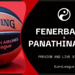 Fenerbahce v Panathinaikos live stream: How to watch EuroLeague online