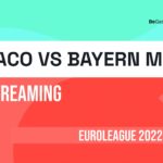 Monaco vs Bayern Munich live stream- How to watch EuroLeague online