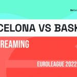Barcelona vs Baskonia live stream- How to watch EuroLeague online