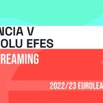 Valencia v Anadolu Efes live stream: How to watch EuroLeague online