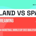 Iceland vs Spain live stream- Watch FIBA World Cup qualifier online