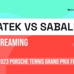 Iga Swiatek vs Aryna Sabalenka live stream: How to watch Porsche Tennis Grand Prix final online