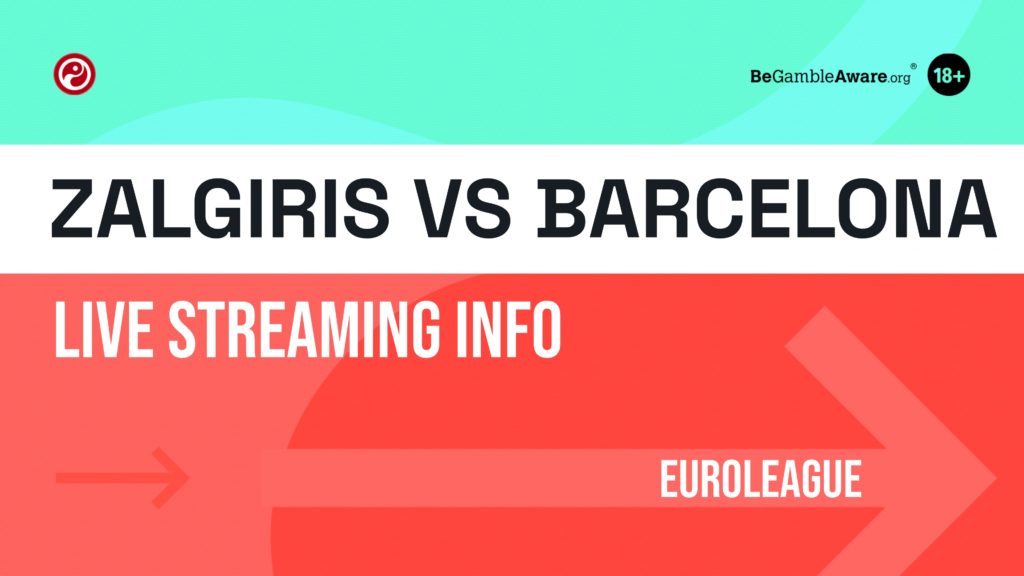 Zalgiris vs Barcelona live stream: How to watch EuroLeague online