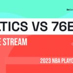 Boston Celtics vs Philadelphia 76ers live stream UK: How to watch the NBA playoffs online