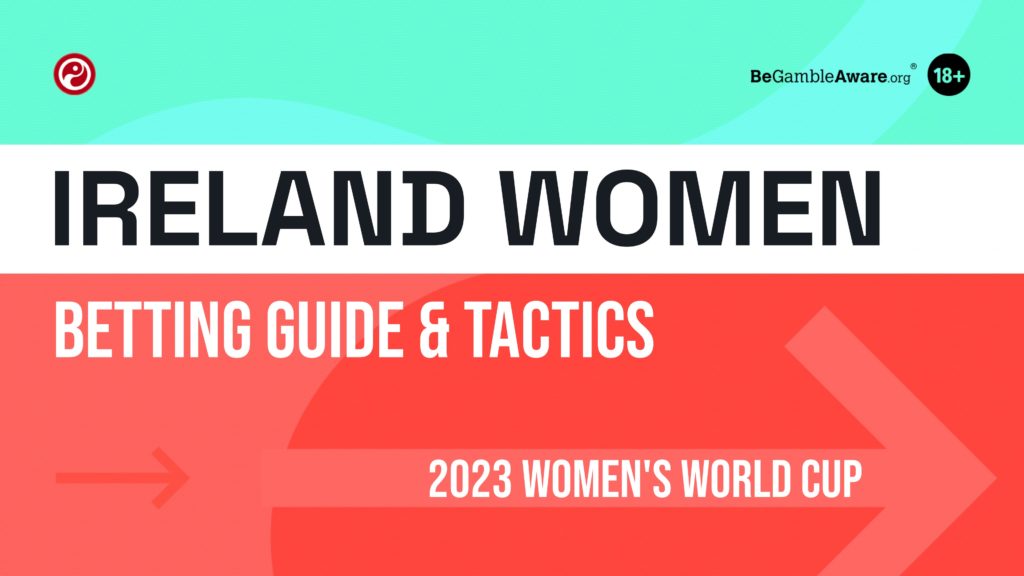Ireland odds to win Women's World Cup: squad, best players, predicted XI & form