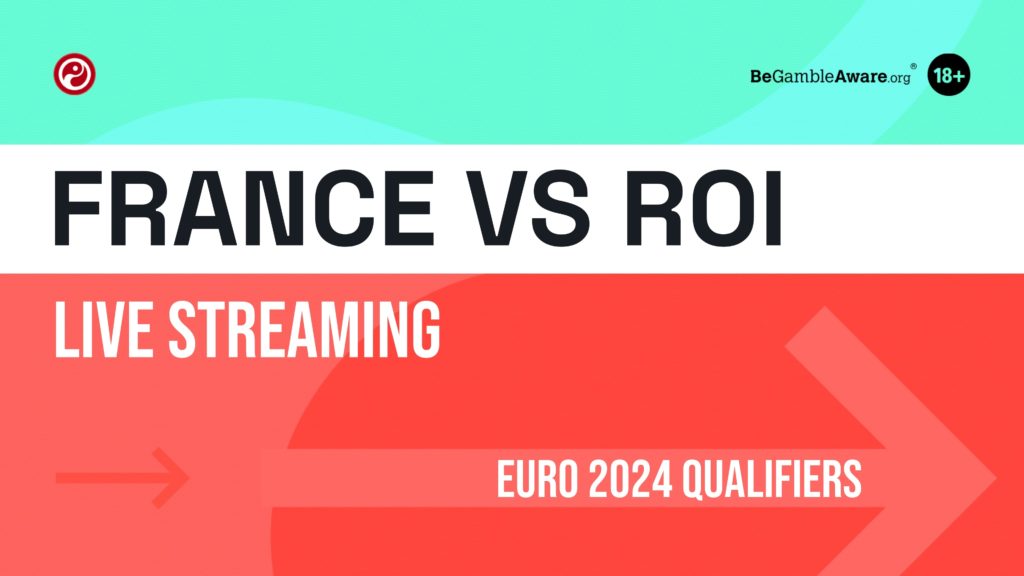 France vs Ireland predictions: tips, odds & team news