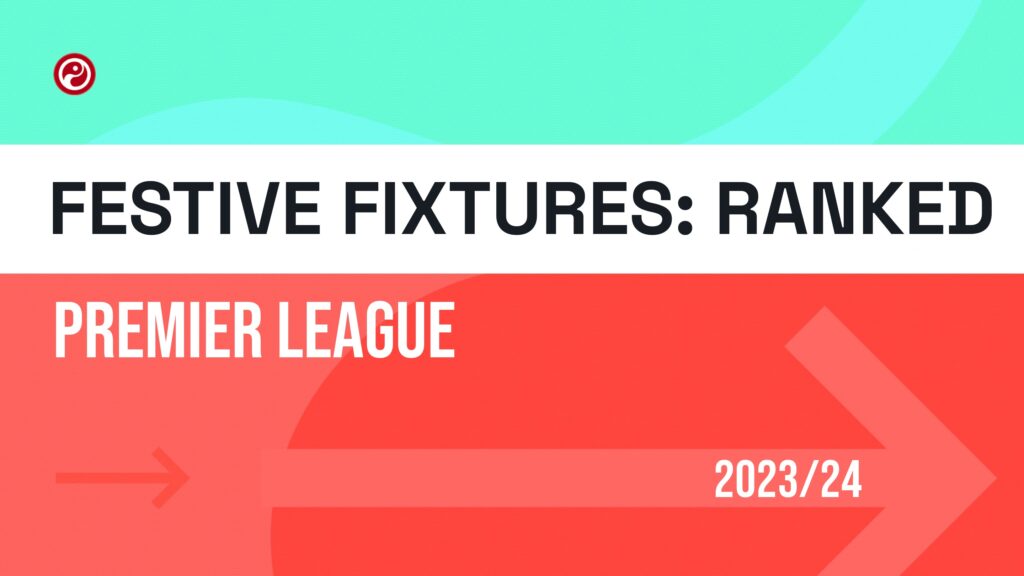 Every Premier League club's festive fixture run ranked from toughest to easiest
