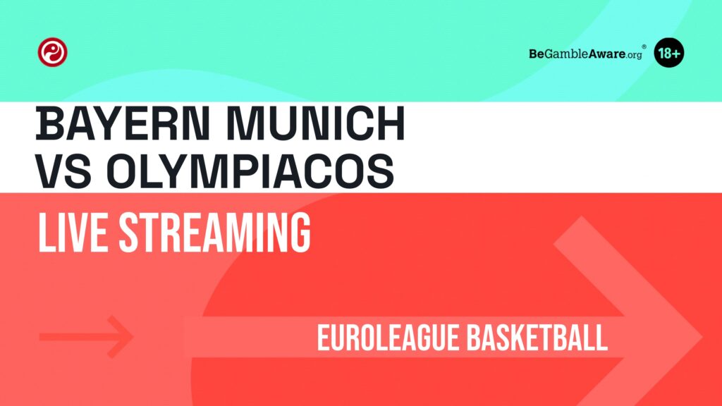 Bayern Munich vs Olympiacos live stream: How to watch EuroLeague online