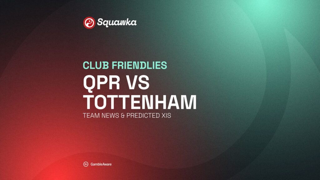 QPR vs Tottenham live stream and team news