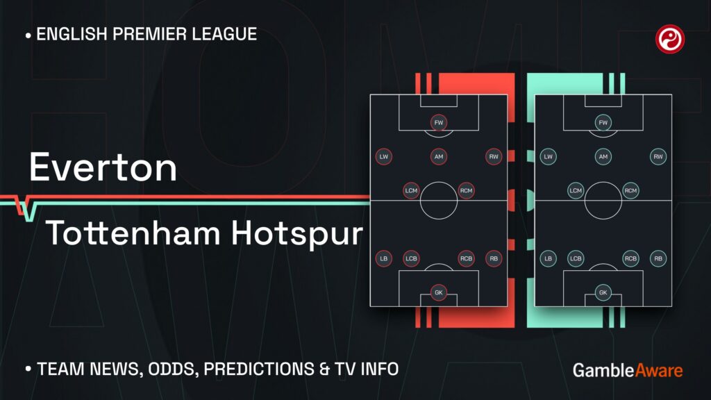 Everton vs Tottenham prediction, stats, tips and team news