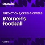 2025 women's football betting tips & predictions