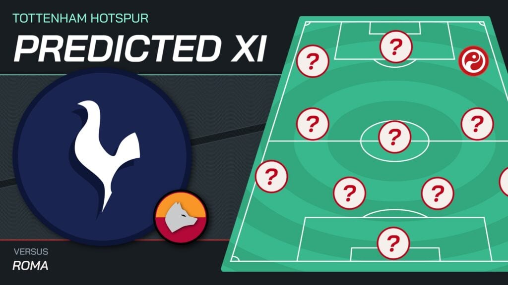 Tottenham vs Roma predicted lineups and team news