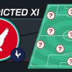 Liverpool vs Tottenham predicted XI