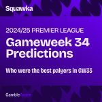Gameweek 34 Predictions