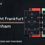 Eintracht Frankfurt vs Tottenham prediction, stats, tips & team news