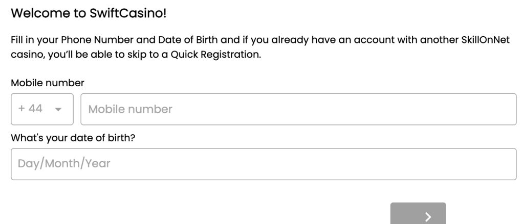 Step 1 of Swift Casino registration