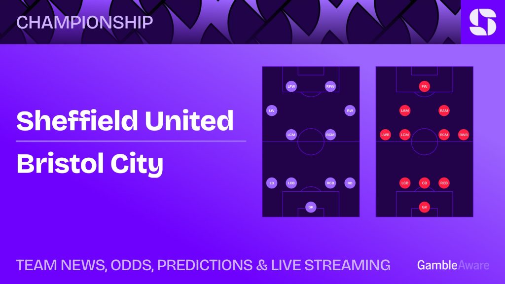 Sheffield United vs Bristol City prediction, stats, tips & team news