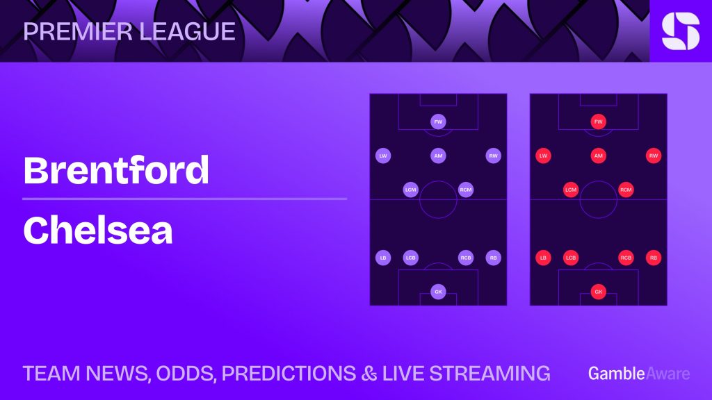 Brentford vs Chelsea prediction, stats, tips & team news