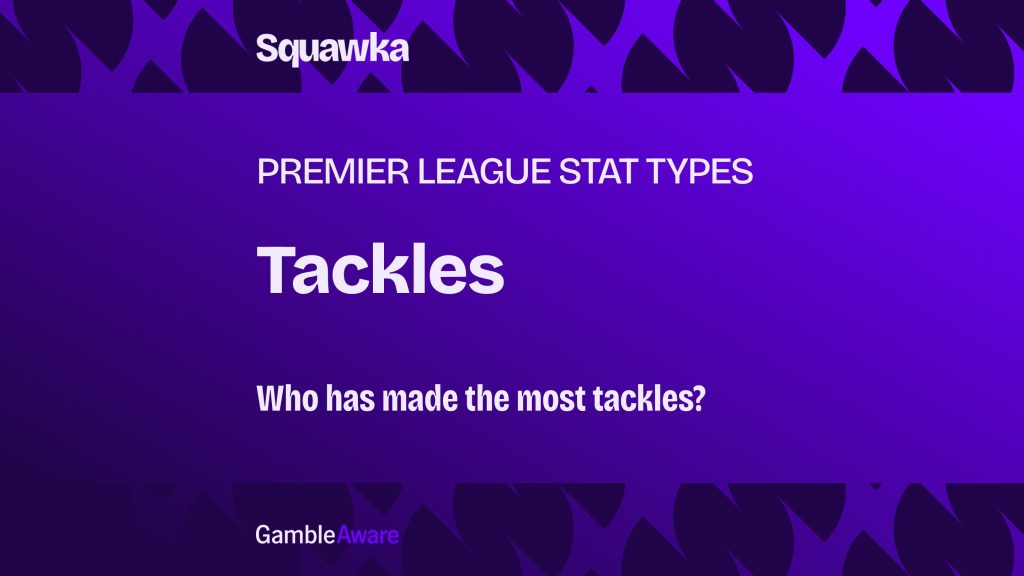 Premier League Stat Leaders: Tackles 2025-26