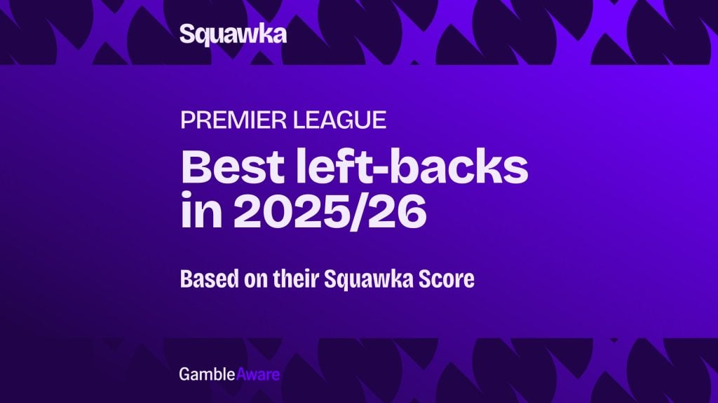 The best Premier League left-backs in 2025/26