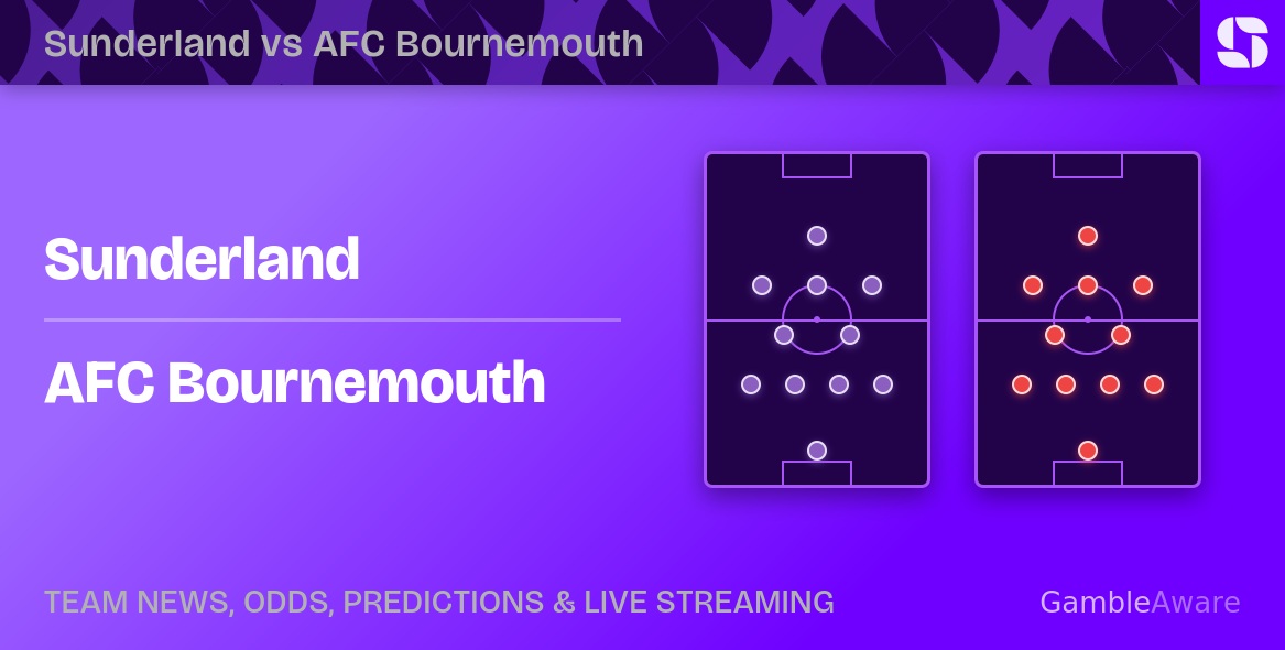 Sunderland vs AFC Bournemouth: predictions, stats, tips, betting offers