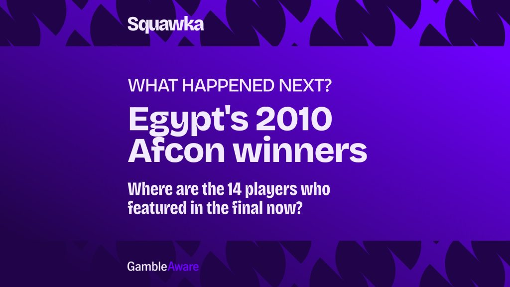 What happened next? Egypt’s 2010 Africa Cup of Nations winners