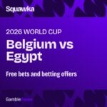 Belgium vs Egypt free bets: The best betting offers ahead of big Group G meeting
