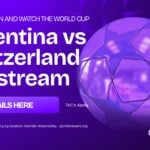 How to watch Argentina vs Switzerland: TV channel, time & live stream