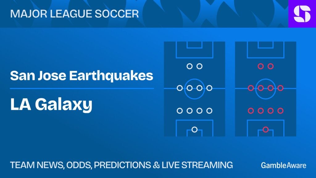 San Jose Earthquakes vs LA Galaxy: predictions, best bets and latest odds