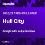 Hull odds to be relegated from the Premier League: Outright odds and predictions