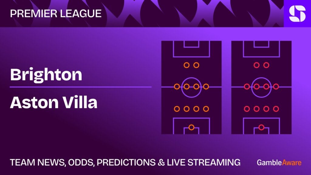 Brighton vs Aston Villa predictions and betting tips: Seagulls fancied at the Amex