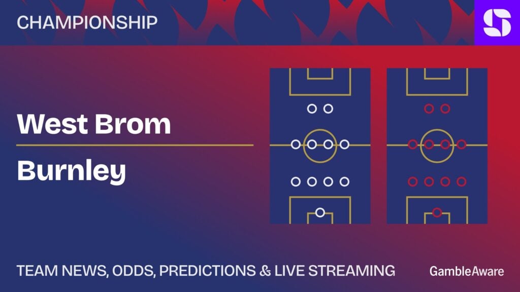 West Brom vs Burnley predictions and betting tips: Draw specialists meet at The Hawthorns