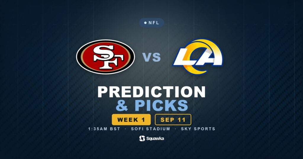 49ers vs Rams prediction, tips and odds for Week 1 of the 2026 NFL season, live on Sky Sports