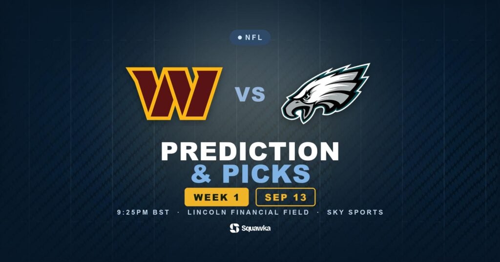 Commanders vs Eagles prediction, tips and odds for Week 1 of the 2026 NFL season, live on Sky Sports