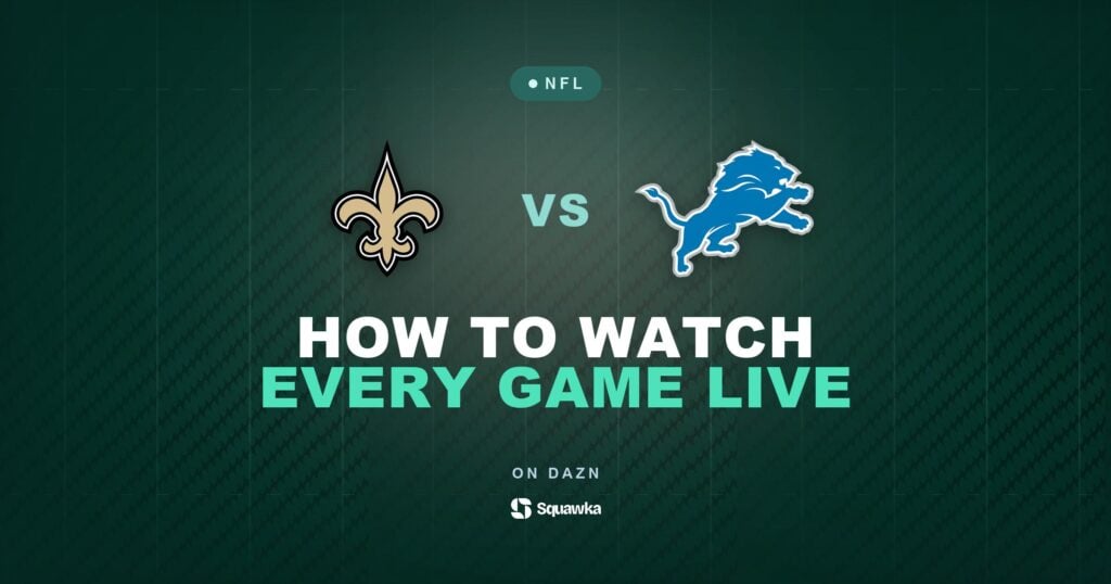 How to watch New Orleans Saints vs Detroit Lions live in the UK on DAZN in Week 1 of the 2026 NFL season