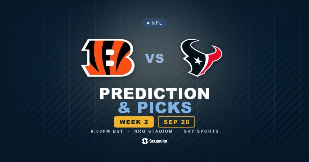 Cincinnati Bengals vs Houston Texans prediction, picks and odds for Week 2 of the 2026 NFL season