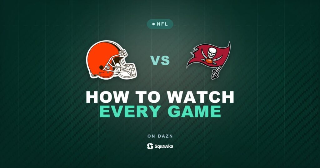 How to watch Cleveland Browns vs Tampa Bay Buccaneers live in the UK on DAZN in Week 2 of the 2026 NFL season