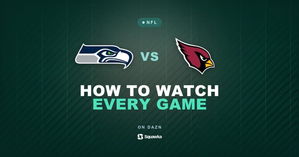 How to watch Seattle Seahawks vs Arizona Cardinals live in the UK on DAZN in Week 2 of the 2026 NFL season