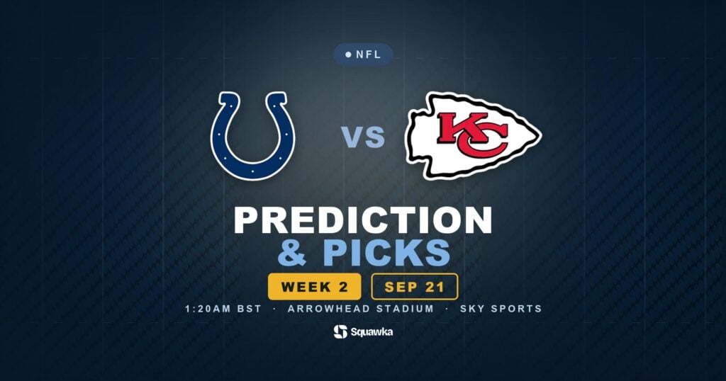 Indianapolis Colts vs Kansas City Chiefs prediction, picks and odds for Week 2 of the 2026 NFL season