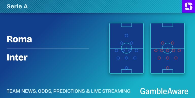 Roma vs Inter predictions and betting tips | Squawka
