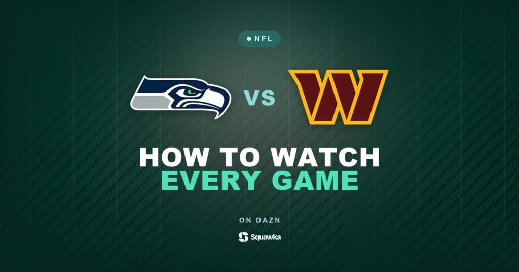 How to watch Seattle Seahawks vs Washington Commanders live in the UK on DAZN in Week 3 of the 2026 NFL season