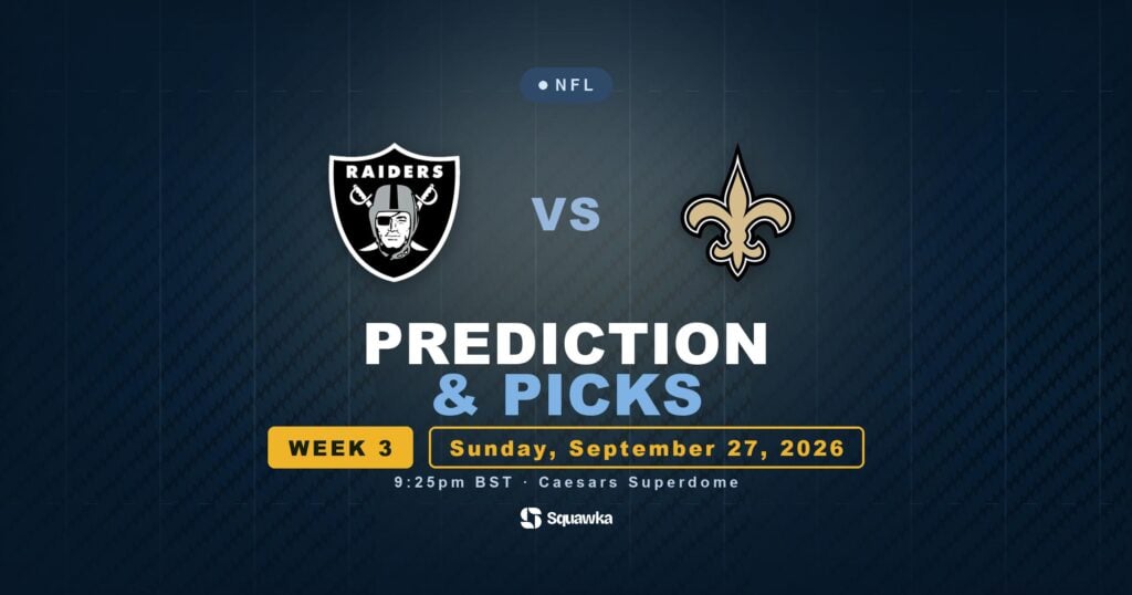 Las Vegas Raiders vs New Orleans Saints prediction, picks and odds for Week 3 of the 2026 NFL season