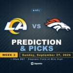 Los Angeles Rams vs Denver Broncos prediction, picks and odds for Week 3 of the 2026 NFL season