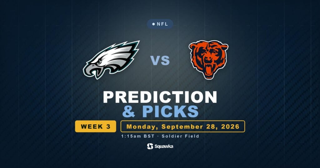 Philadelphia Eagles vs Chicago Bears prediction, picks and odds for Week 3 of the 2026 NFL season