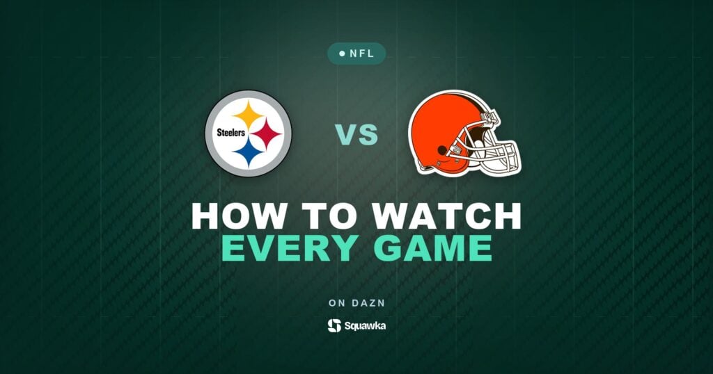 How to watch Pittsburgh Steelers vs Cleveland Browns live in the UK on DAZN in Week 4 of the 2026 NFL season