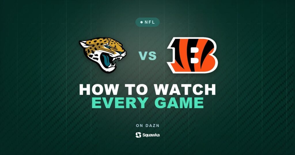 How to watch Jacksonville Jaguars vs Cincinnati Bengals live in the UK on DAZN in Week 4 of the 2026 NFL season