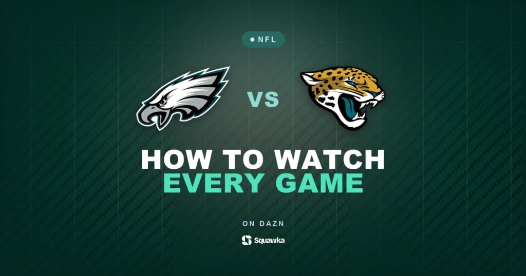 How to watch Philadelphia Eagles vs Jacksonville Jaguars live in the UK on DAZN in Week 5 of the 2026 NFL season